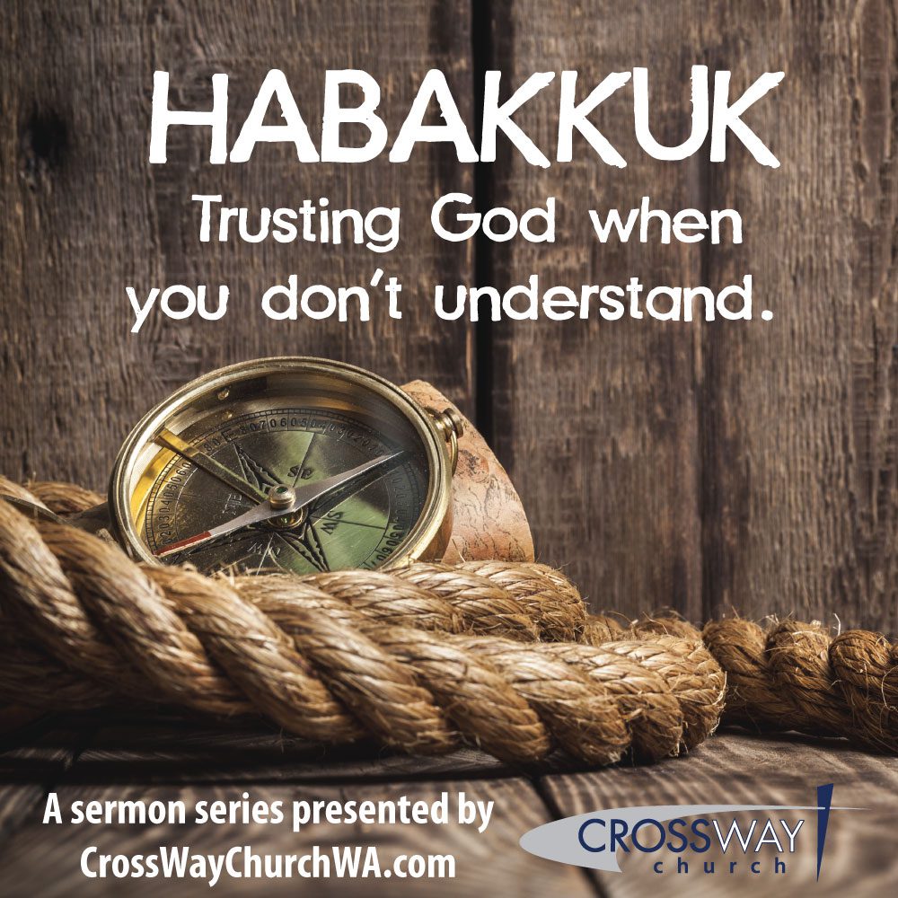 Habakkuk #3: What is God’s relationship to evil?